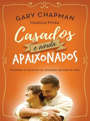 cover image of Casados e ainda apaixonados